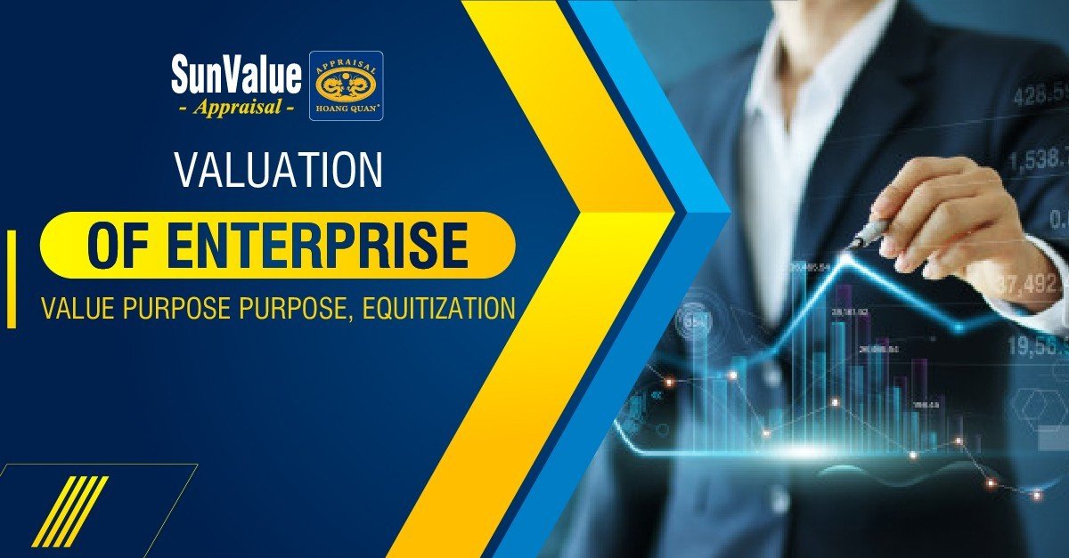 VALUATION OF ENTERPRISE VALUE PURPOSE PURPOSE, EQUITIZATION